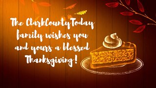 Happy Thanksgiving from Clark County Today!