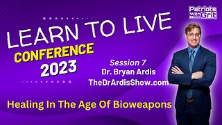 Healing In The Age Of Bioweapons | Dr. Bryan Ardis