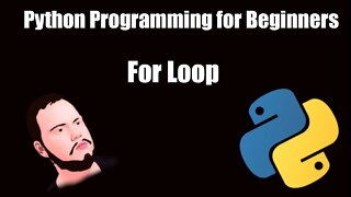 #6 Python Programming for Beginners | For Loop