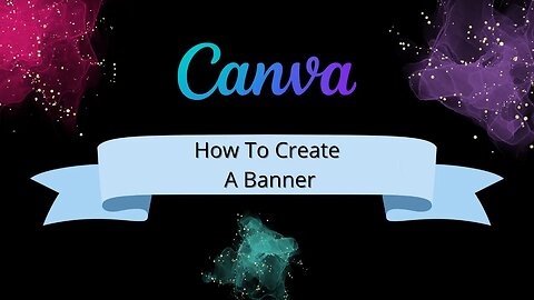 "Create Professional Banners In Minutes With Canva - Here's How!"