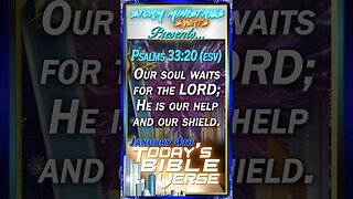 01.04.2023 | STORM MINISTRIES | Daily Bible Verse | PSALMS 33:20 (ESV) | #shorts