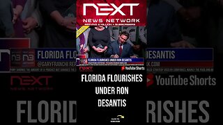 Florida Flourishes Under Ron Desantis #shorts