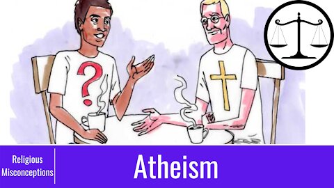 What Christians Should Know about Atheists | Religious Misconceptions