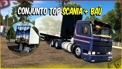 CONJUNTO TOP SCANIA 142 143 H + REBOQUE BAÚ RODOFORT EURO TRUCK SIMULATOR 2 1.46