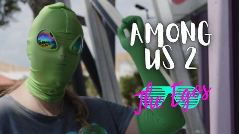 Among Us 2 - The Egos (2022 Florida Sketch Comedy)