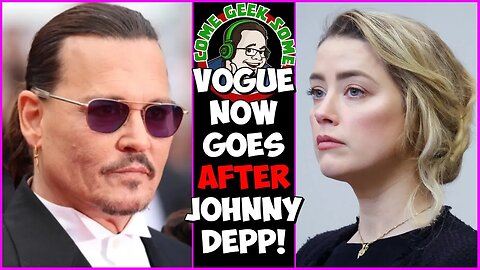 VOGUE Magazine goes AFTER Johnny Depp AGAIN