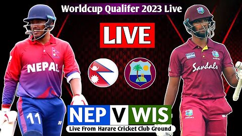 NEPAL VS WESTINDIES WORLDCUP QUALIFIER 9Th MATCH LIVE || NEP VS WI LIVE MATCH