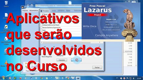 6- O que você aprenderá no Curso Gratuito de Lazarus. Veja os aplicativos que serão desenvolvidos.