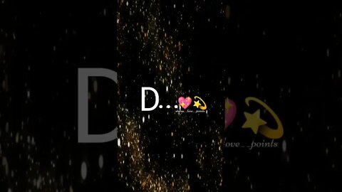 New Black Screen "D" NAME Status Video WhatsApp Status Video 2022 Dj remix Songs Status Love Song