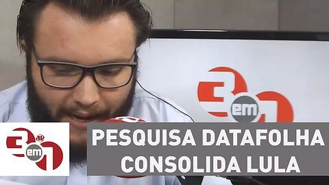 Pesquisa Datafolha consolida Lula na liderança na corrida presidencial