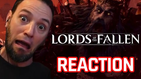 Lords of the Fallen - REACTION