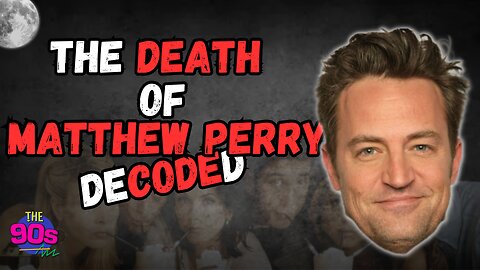 The Death of Matthew Perry | Decoded