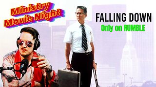 Falling Down | Ministry Movie Night