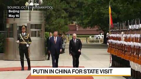 Xi Tells Putin China-Russia Ties Should Last Generations