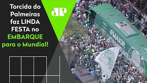 AEROPORCO DE ARREPIAR! OLHA a FESTA que a torcida do Palmeiras fez no EMBARQUE ao MUNDIAL!