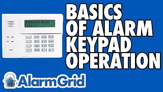 Basics of Alarm Keypad Operation