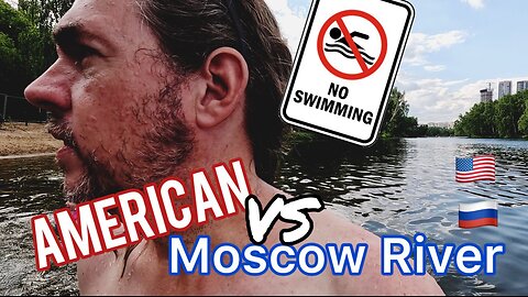 😱🌊AMERICAN Swims in the MOSCOW RIVER!!🇷🇺🌳Would YOU Do this in RUSSIA during Sanctions?!🇺🇸🏖️