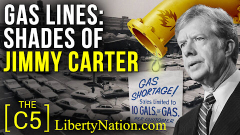 Gas Lines: Shades of Jimmy Carter – C5