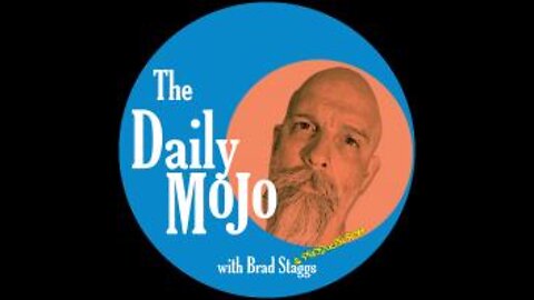 Friday 3/11/22: The Daily Mojo with Brad Staggs and Producer Ron