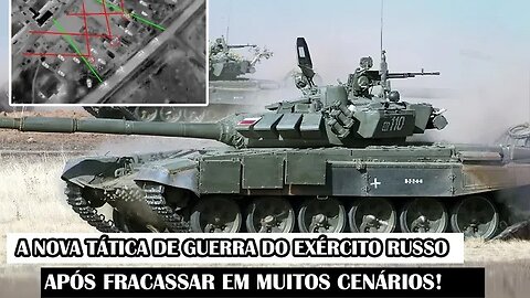 A Nova Tática De Guerra Do Exército Russo Após Fracassar Em Muitos Cenários!