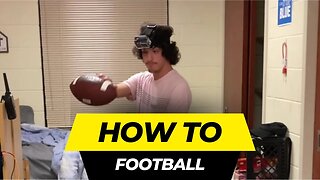How to football.