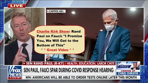 Watch Charlie Kirk: Rand Paul on Fauci: "I Promise You, We Will Get to the Bottom of This" | Ep373a