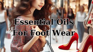 What Essential Oil Helps With Stinky Shoes?