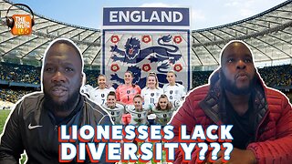 Does The England Ladies Team Lack Diversity??