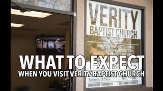 What to Expect When You Visit Verity Baptist Church