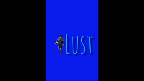 "Lust" a Parasite of sin