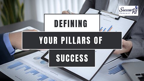 What are your pillars for your success formula?