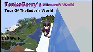 TenkoBerry's World Review (Minecraft Edition) : The Ender's Base
