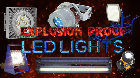 Explosion Proof LED Lighting from Larson Electronics