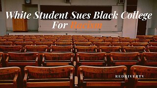 Black College Sued For Racism Against Student