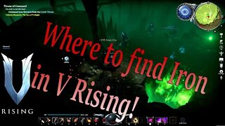 Quick Guide - Where to get Iron in V Rising