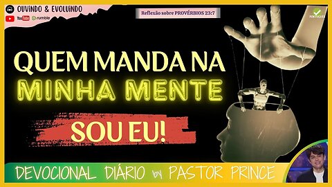 QUEM MANDA NA MINHA MENTE SOU EU! | Pastor Joseph Prince - Devocional | EVANGELHO DA GRAÇA