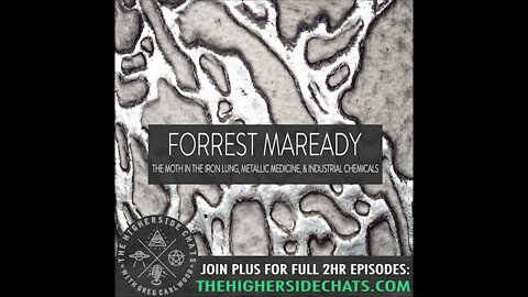 Forrest Maready | The Moth In The Iron Lung, Metallic Medicine, & Industrial Chemicals