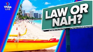 LAW OR NAH: Are Billboards Illegal In Hawaii? Watch To Find Out!