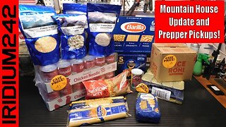 Mountain House Update And Prepper Pickups!
