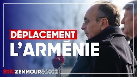 Eric Zemmour : « Je me souviendrai de l'Arménie »