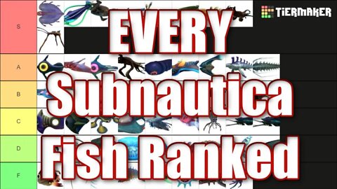 Tier List of EVERY SINGLE Subnautica Fish RANKED