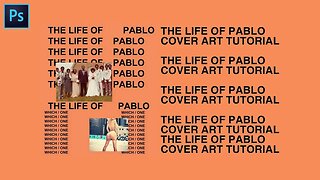 "The Life of Pablo" Cover Art Text Effect - Photoshop CC Tutorial