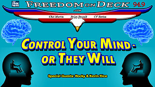 Control Your Mind, or They Will