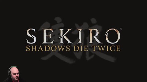 Sekiro Die A Whole Bunch