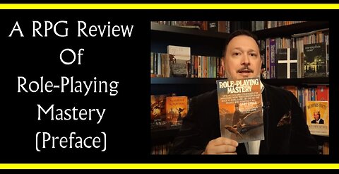 Role Playing Mastery (Preface) (RPG Review)