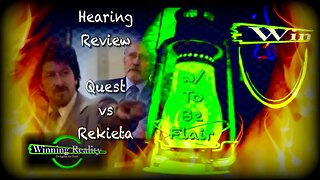 Win on Wednesday w/ @ToBeFlair - Review of Monday's Quest vs @RekietaLaw Motion to Dismiss Hearing