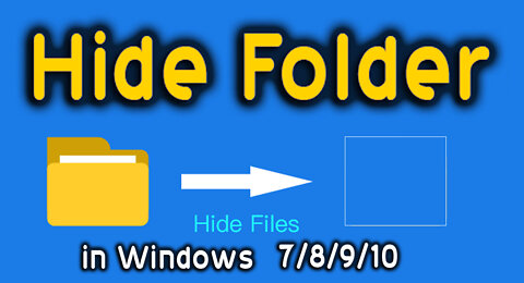 How to Hide Folder in Windows 7/8/9/10 | Hide Folder