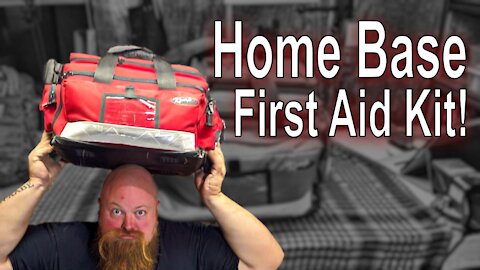 The Home First Aid Kit - Our Home Base Bag