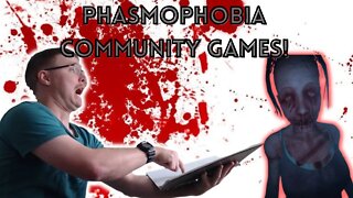 (AUS) Phasmophobia Community Games! Playing with Viewers!