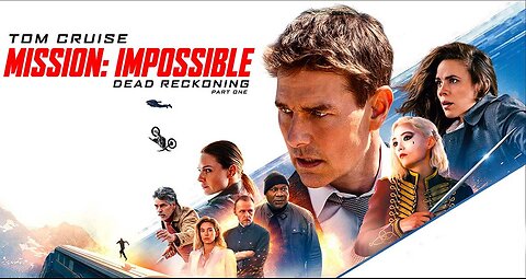 Mission Impossible Dead Reckoning Part One Official Teaser Trailer! [10.10.2023]